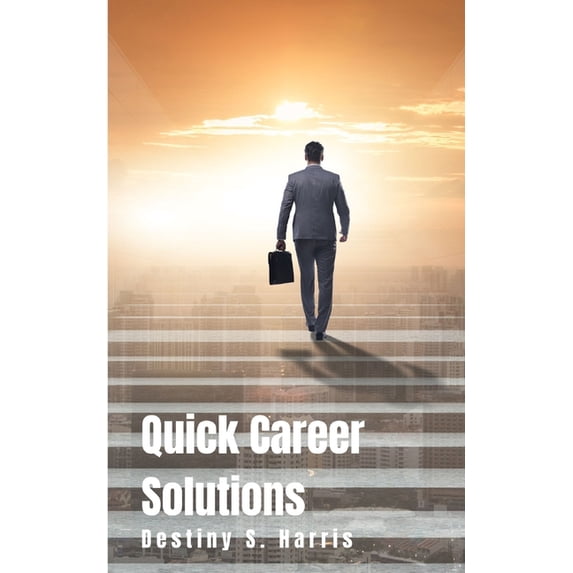 Quick Career Solutions (Paperback)