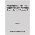 thumbnail image 1 of Pre-Owned Quick Cooking - Fast Fixin' Recipes with Velveeta Process Cheese Spread (Illustrated) (Unknown) 0785310851 9780785310853, 1 of 1