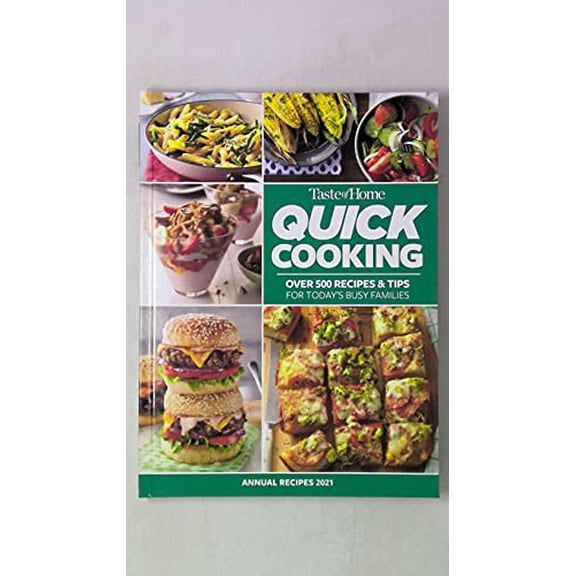 Pre-Owned Quick Cooking: Over 500 Recipes Tips for Todays Busy Families Hardcover Taste of Home