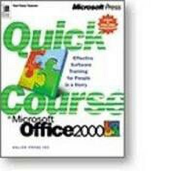 Quick Course in Microsoft Office 2000