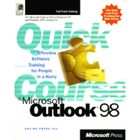 Pre-Owned Quick Course in Microsoft Outlook 98 (Paperback) by Inc Online Press, Online, Online Press Inc