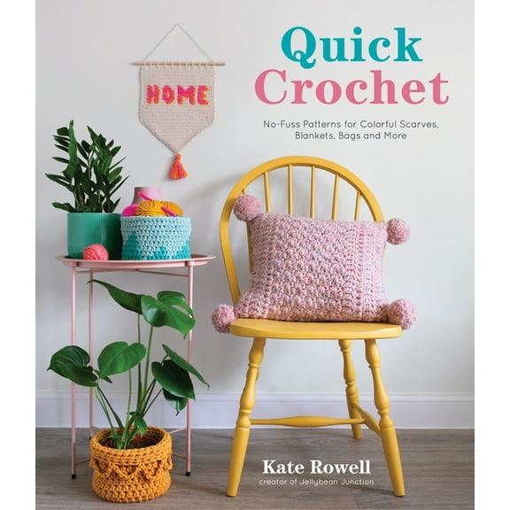 Quick Crochet: No-Fuss Patterns for Colorful Scarves, Blankets, Bags and More, (Paperback)
