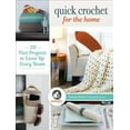 thumbnail image 1 of Quick Crochet for the Home: 20 Fast Projects to Liven Up Every Room (Other), 1 of 1