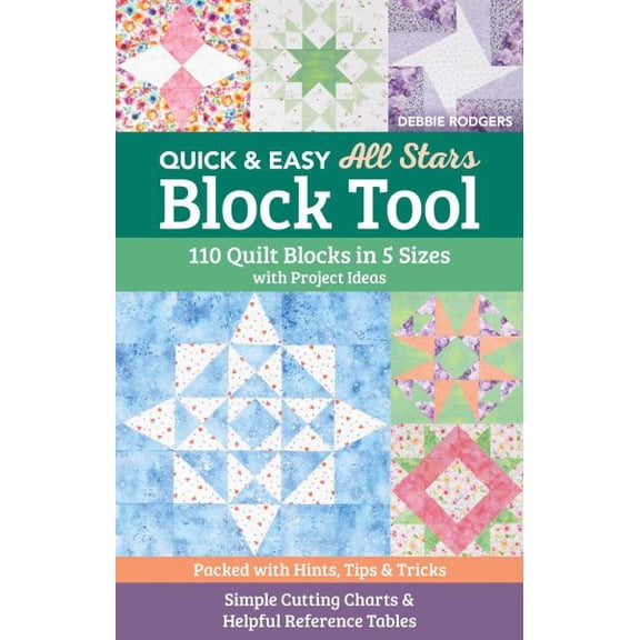 Pre-Owned Quick & Easy All Stars Block Tool: 110 Quilt Blocks in 5 Sizes with Project Ideas; Packed with Hints, Tips & Tricks; Sim, (Paperback)