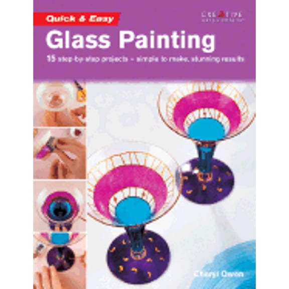 Quick & Easy Glass Painting (Paperback)