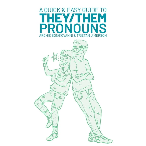 Quick & Easy Guides: A Quick & Easy Guide to They/Them Pronouns (Paperback)