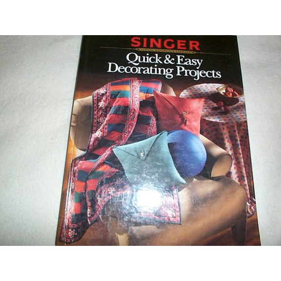 Pre-Owned Quick Easy Home Decorating P Singer Sewing Reference Library Hardcover Zoe Graul