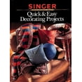 thumbnail image 1 of Pre-Owned Quick & Easy Home Decorating P (Singer Sewing Reference Library) (Paperback) 0865733031 9780865733039, 1 of 1