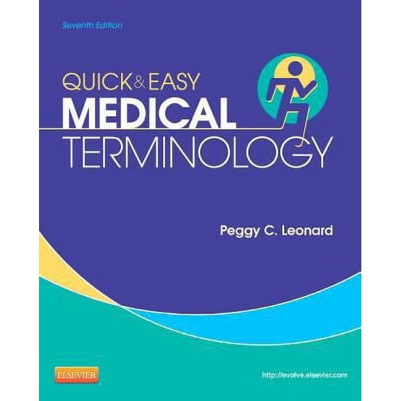 Quick & Easy Medical Terminology, 9781455740703, 1455740705, Paperback, 7 edition