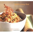 thumbnail image 1 of Pre-Owned Quick & Easy Thai: 70 Everyday Recipes (Paperback) 0811837319, 1 of 1