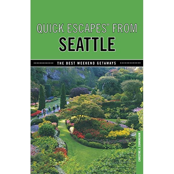 Pre-Owned Quick Escapes From Seattle: The Best Weekend Getaways, First Edition Paperback