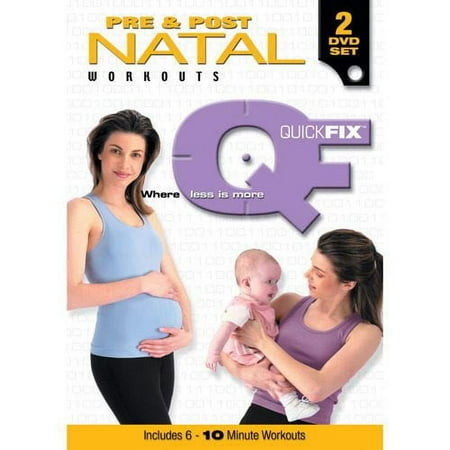 Quick Fix: Pre and Post Natal Workout