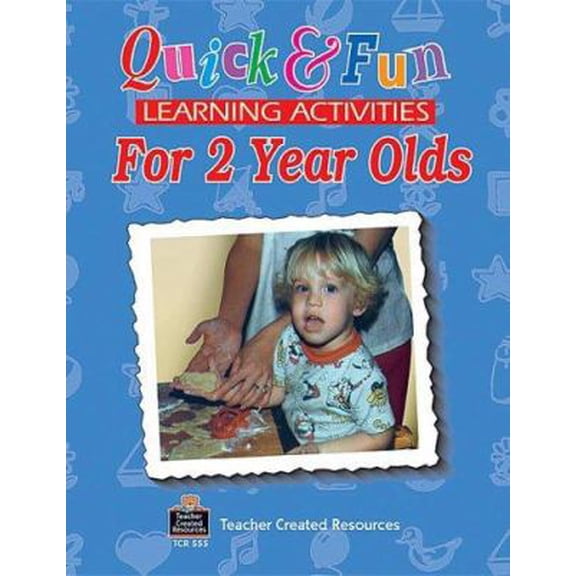 Pre-Owned Quick & Fun Learning Activities for 2 Year Olds (Paperback) by Ina Levin, Michael Levin