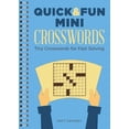 thumbnail image 1 of Quick & Fun Mini Crosswords: Tiny Crosswords for Fast Solving (Paperback), 1 of 1