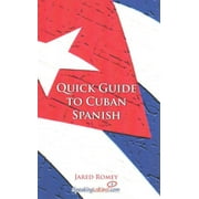 Spanish Vocabulary Quick Guides Quick Guide to Cuban Spanish Paperback