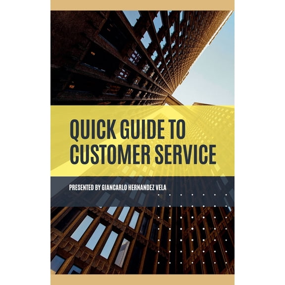Quick Guide to Customer Service, (Paperback)