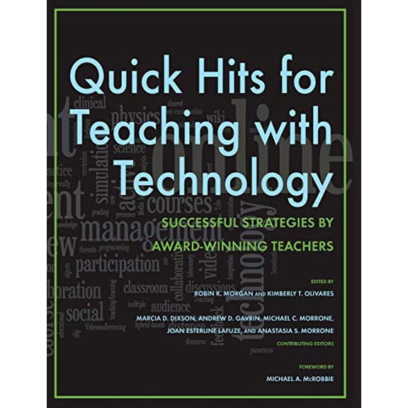 Pre-Owned Quick Hits for Teaching with Technology: Successful Strategies by Award-Winning Teachers Paperback