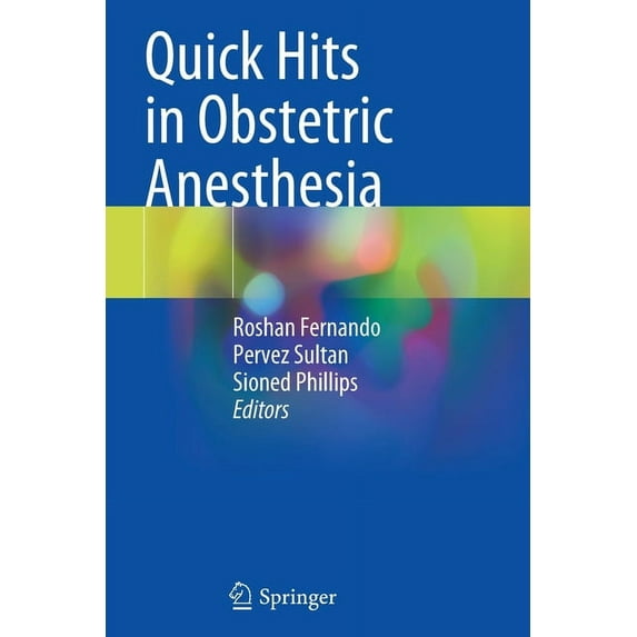 Quick Hits in Obstetric Anesthesia, (Paperback)