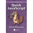 thumbnail image 1 of Quick Programming Quick JavaScript, (Paperback), 1 of 1