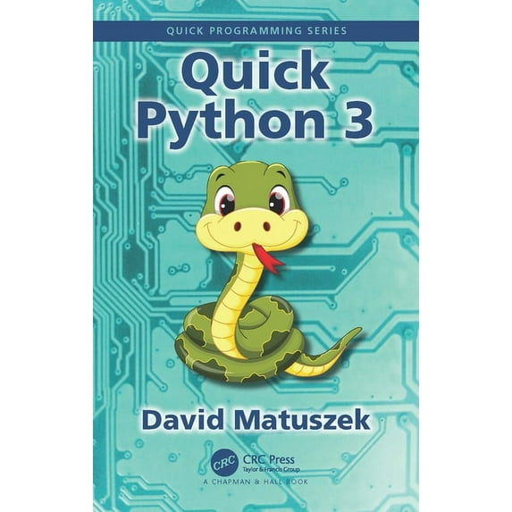 Quick Programming Quick Python 3, (Paperback)