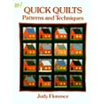 thumbnail image 1 of Quick Quilts: Patterns and Techniques (Paperback) by Judy Florence, 1 of 1