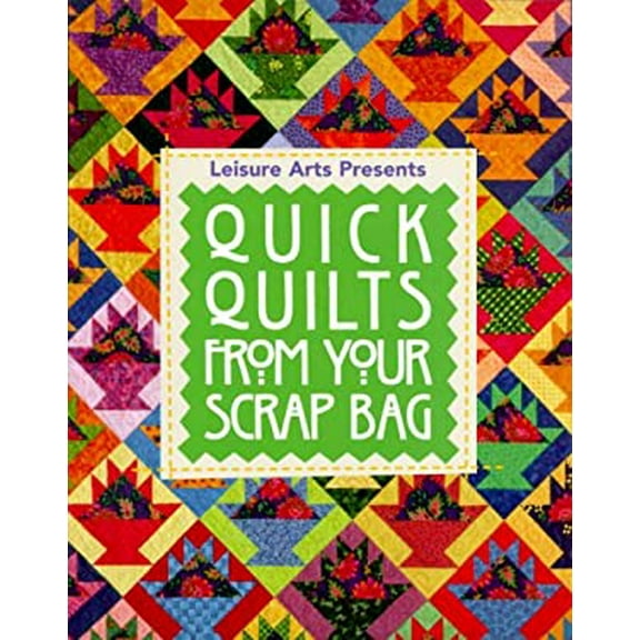 Pre-Owned Quick Quilts from Your Scrap Bag, by Oxmoor House Staff; Arts Leisure Staff; Oxmoor, (Paperback), CRAFTS & HOBBIES / Quilts & Quilting, English