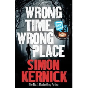 Quick Reads 2013: Wrong Time, Wrong Place (Paperback)