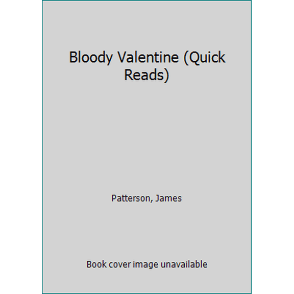 Pre-Owned Bloody Valentine (Quick Reads) (Unknown) 0099556758 9780099556756