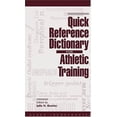 thumbnail image 1 of Pre-Owned Quick Reference Dictionary for Athletic Training, 1 of 1