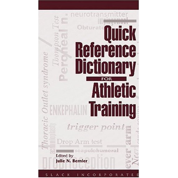 Pre-Owned Quick Reference Dictionary for Athletic Training