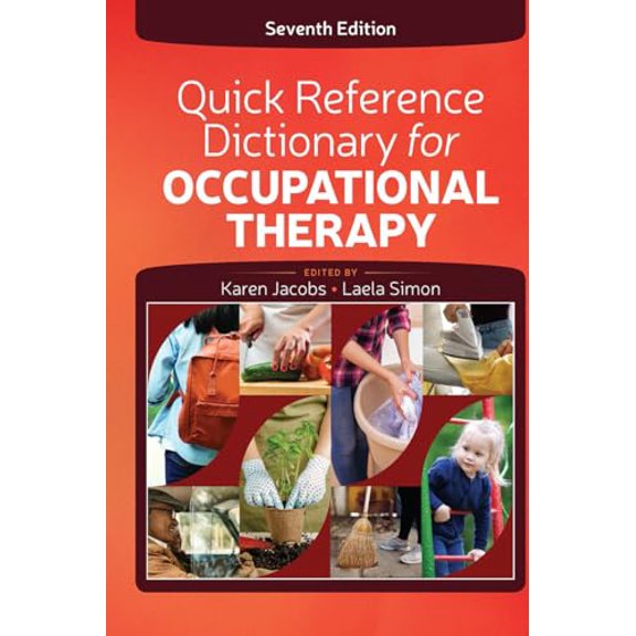 Pre-Owned Quick Reference Dictionary for Occupational Therapy (Paperback) 1630917621 9781630917623