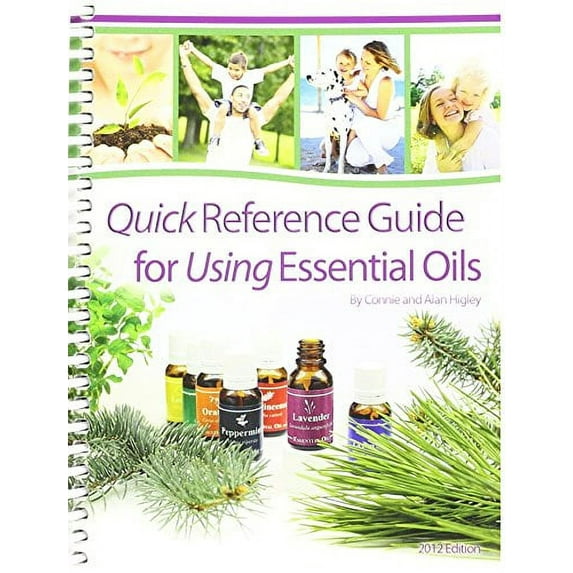 Pre-Owned Quick Reference Guide for Essential Oils (13th Edition) 2012, 9781937702014, 1937702014, Paperback, 13th Edition edition