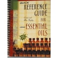 thumbnail image 1 of Pre-Owned Quick Reference Guide for Using Essential Oils (Unknown) 0970658311 9780970658319, 1 of 1