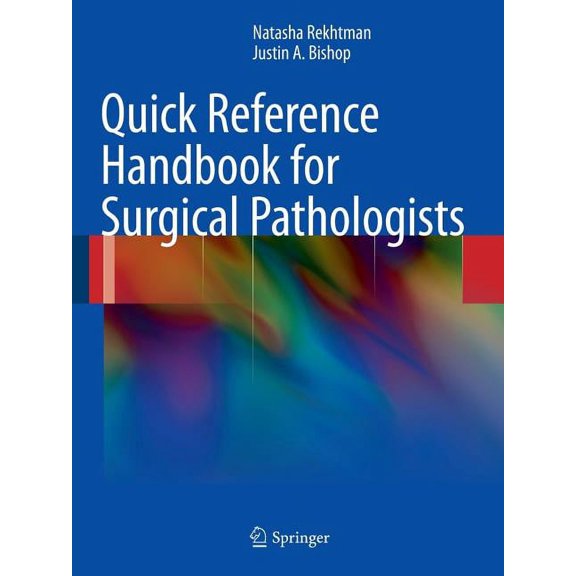 Pre-Owned Quick Reference Handbook for Surgical Pathologists