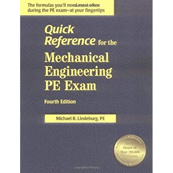 Pre-Owned Quick Reference for the Mechanical Engineering PE Exam (Paperback) 9781888577808