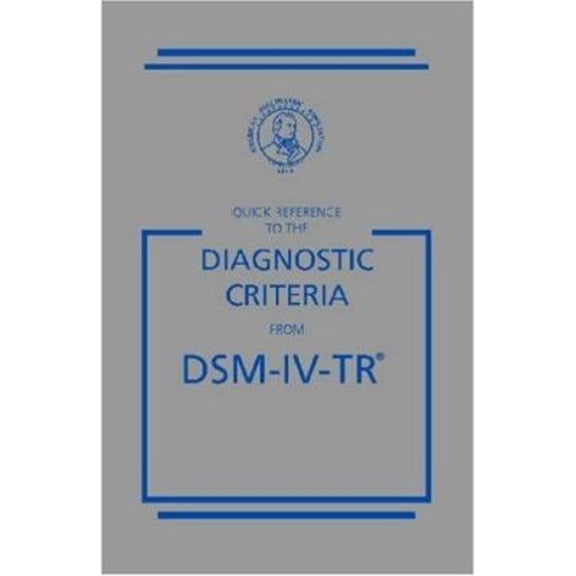 Pre-Owned Quick Reference to the Diagnostic Criteria from Dsm-IV-Tr (Paperback) 0890420262 9780890420263