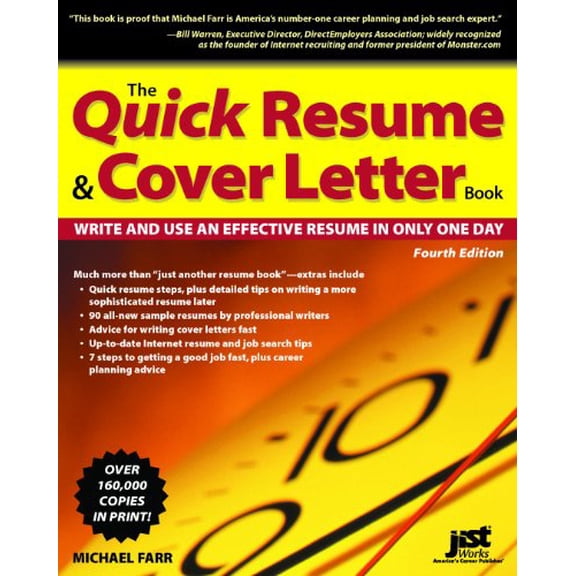 Pre-Owned The Quick Resume & Cover Letter Book: Write and Use an Effective Resume in Only One Day (Paperback) 1593575173 9781593575175