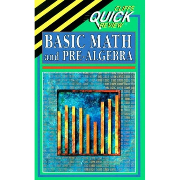 Pre-Owned Cliffs Quick Review Basic Math and Pre Algebra (Paperback) 0822053047 9780822053040