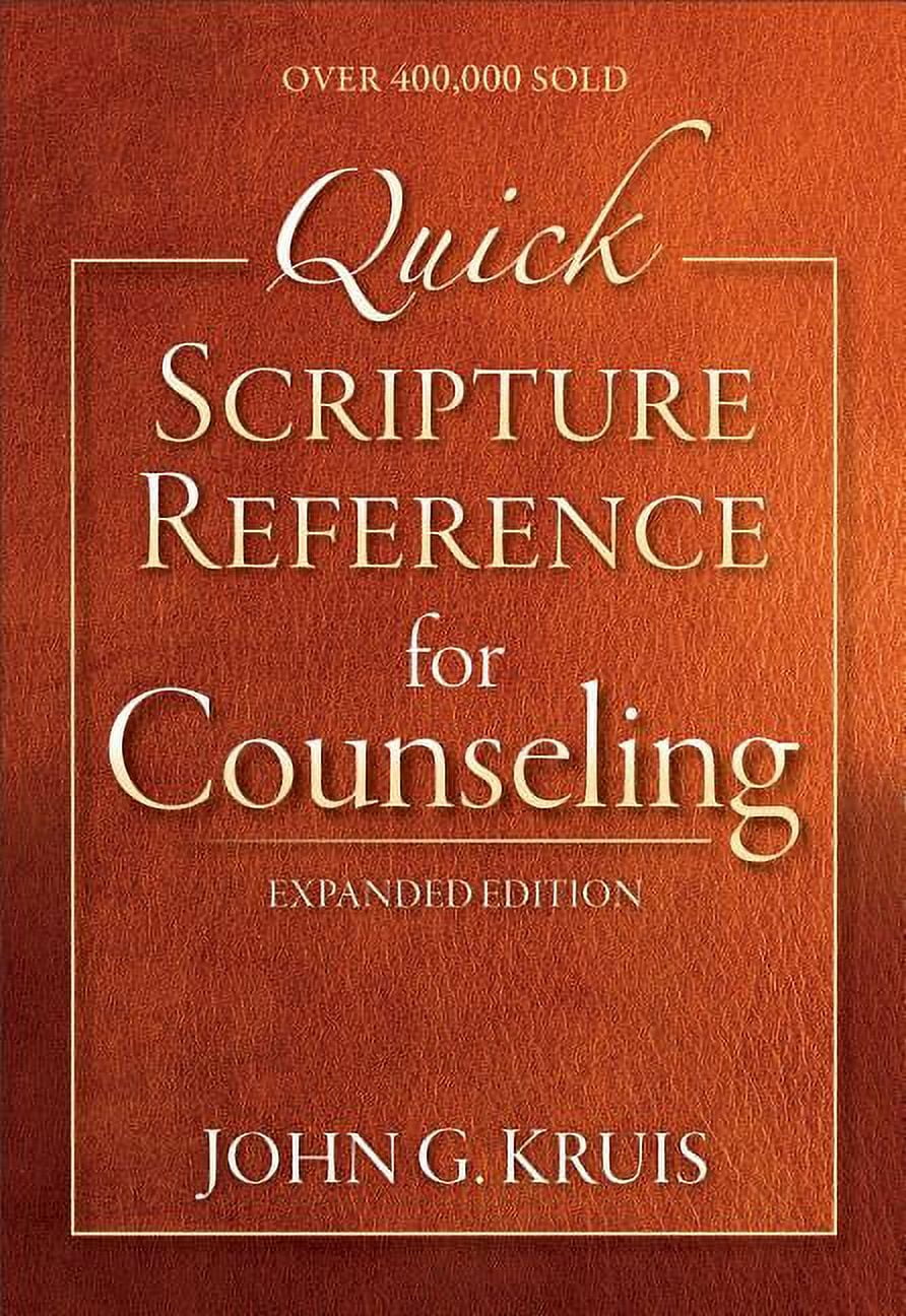 JOHN G KRUIS Quick Scripture Reference for Counseling, (Spiral-Bound)