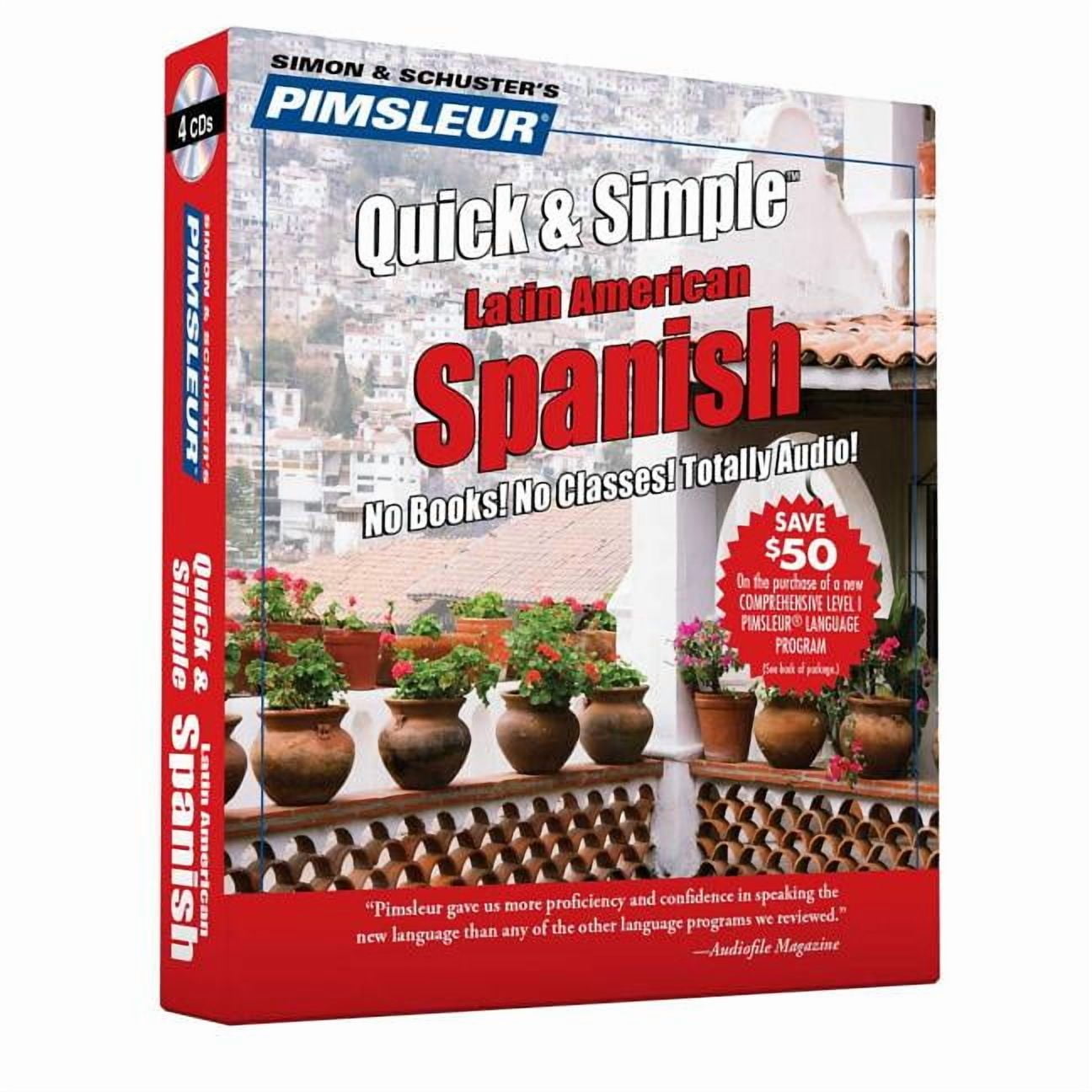Quick & Simple Pimsleur Spanish Quick & Simple Course - Level 1 Lessons 1-8 CD: Learn to Speak and Understand Latin American Spanish wi, Book 1, (Audiobook)