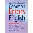 thumbnail image 1 of Pre-Owned Quick Solutions to Common Errors in English: 4th edition: An A-Z Guide to Spelling, Punctuation and Grammar (How to Books) Paperback, 1 of 1