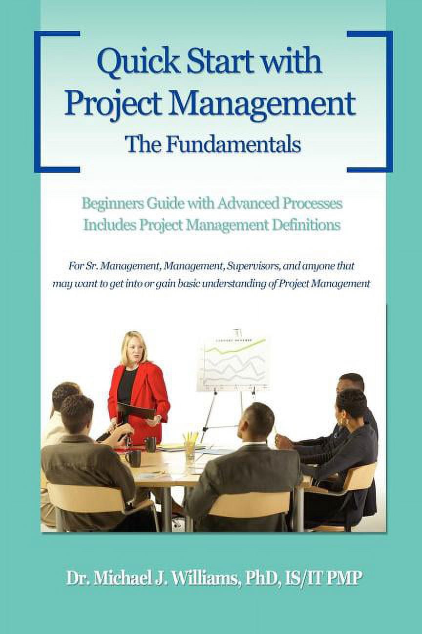 Quick Start with Project Management: The Fundamentals, (Paperback ...