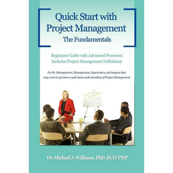 Quick Start with Project Management: The Fundamentals, (Paperback)