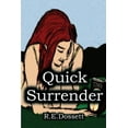 thumbnail image 1 of Quick Surrender, (Paperback), 1 of 1