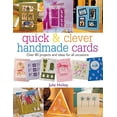 thumbnail image 1 of Pre-Owned Quick & Clever Handmade Cards: Over 80 Projects and Ideas for All Occasions (Quick and Clever) Paperback, 1 of 1