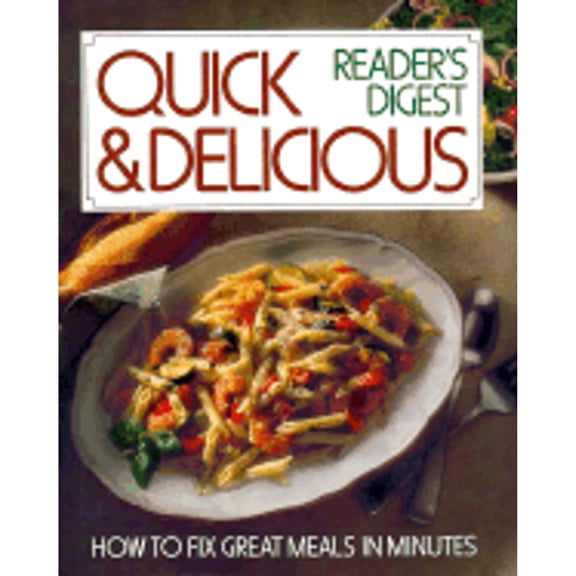Quick and Delicious (Hardcover)