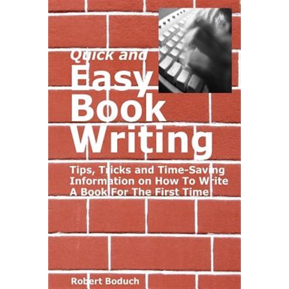 Quick and Easy Book Writing