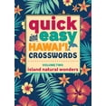 thumbnail image 1 of Quick and Easy Hawai'i Crosswords Quick and Easy Hawai'i Crosswords: Volume 2: Island Natural Wonders, (Paperback), 1 of 1
