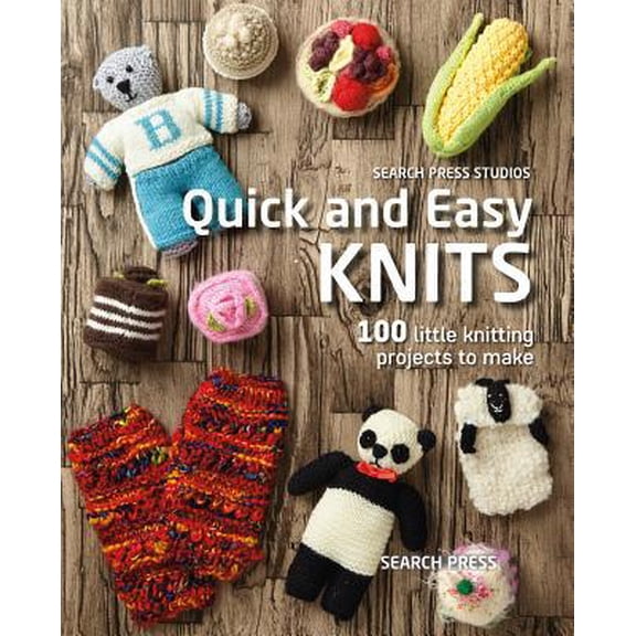 Pre-Owned Quick and Easy Knits: 100 Little Knitting Projects to Make (Paperback) 1782218025 9781782218029