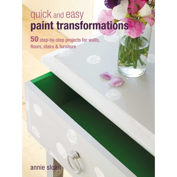 Pre-Owned Quick and Easy Paint Transformations: 50 Step-By-Step Projects for Walls, Floors, Stairs & Furniture (Paperback) 1906525757 9781906525750